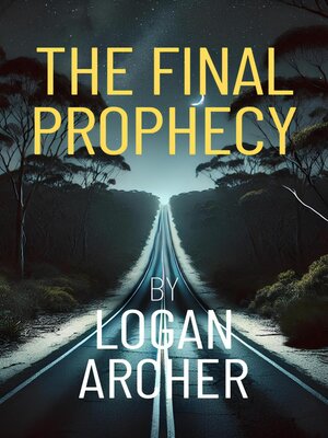 cover image of The Final Prophecy